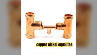Copper-Nickel Equal Tees – Reliable Branch Connections for Marine Piping Systems